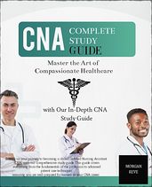 CNA STUDY GUIDE 2024 - 2025