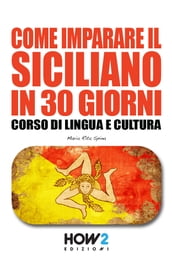 COME IMPARARE IL SICILIANO IN 30 GIORNI