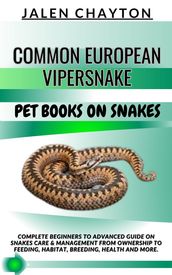 COMMON EUROPEAN VIPERSNAKE PET BOOKS ON SNAKES