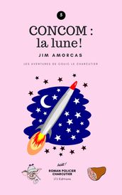 CONCOM : la lune !