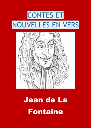 CONTES ET NOUVELLES EN VERS - JBR (Illustrations) - Jean De La Fontaine
