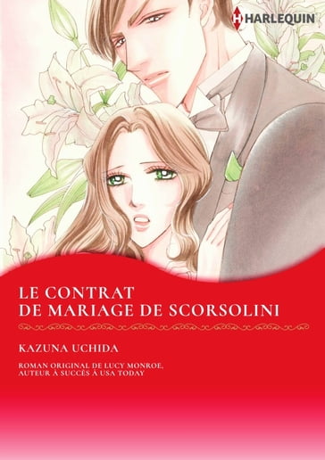 LE CONTRAT DE MARIAGE DE SCORSOLINI - Lucy Monroe