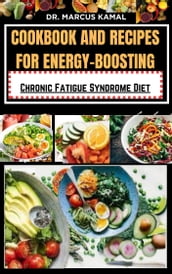 COOKBOOK AND RECIPES FOR ENERGY-BOOSTING