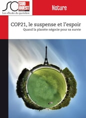 COP21, le suspense et l espoir