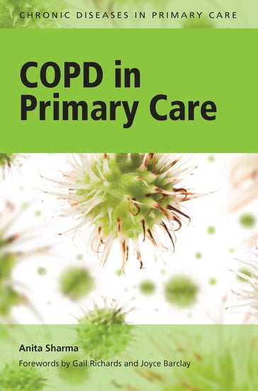 COPD in Primary Care - Anita Sharma - Penney Vasey