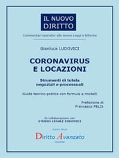 CORONAVIRUS E LOCAZIONI. Strumenti di tutela negoziali e processuali