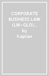 CORPORATE BUSINESS LAW (LW-GLO) - EXAM KIT