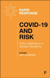 COVID-19 and Risk