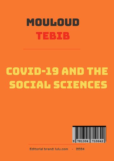 COVID-19 and the Social Sciences - Mouloud Tebib