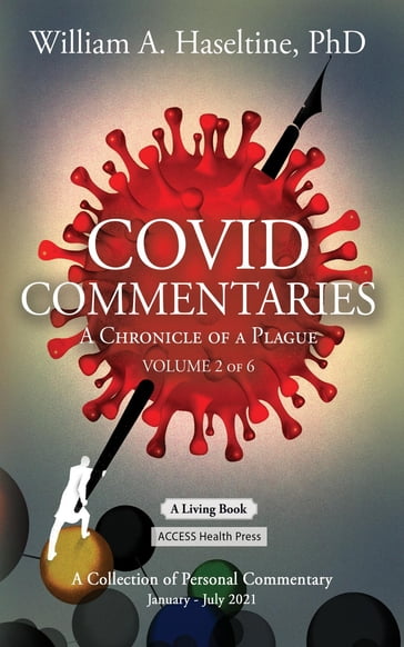 COVID Commentaries - William A. Haseltine