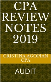 CPA Review Notes 2019 - Audit (AUD)
