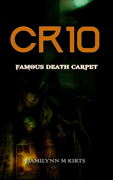 CR10 Famous Death Carpet - JAMILYNN M KIRTS
