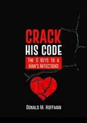 CRACK HIS CODE