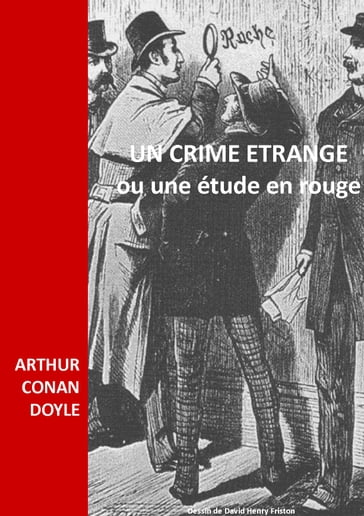 UN CRIME ETRANGE OU UNE ETUDE EN ROUGE - Arthur Conan Doyle