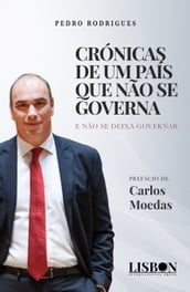 CRÓNICAS DE UM PAÍS QUE NÃO SE GOVERNA E NÃO SE DEIXA GOVERNAR