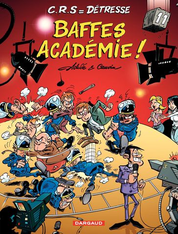 C.R.S = Détresse - Tome 11 - Baffes académie ! - Raoul Cauvin