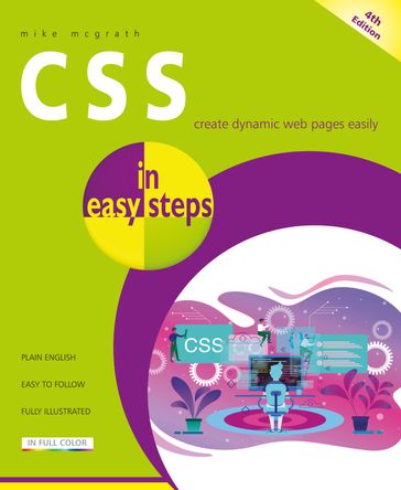 CSS in easy steps, 4th edition - Mike McGrath