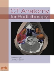 CT Anatomy for Radiotherapy