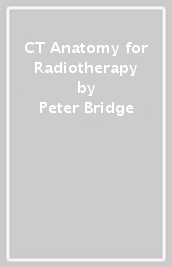 CT Anatomy for Radiotherapy