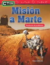 CTIM: Misión a Marte: Resolución de problemas (STEM: Mission to Mars: Problem Solving): Read-along ebook