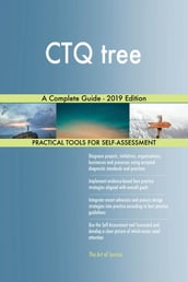 CTQ tree A Complete Guide - 2019 Edition