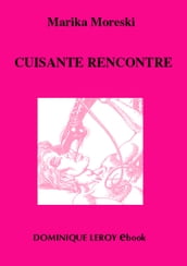 CUISANTE RENCONTRE