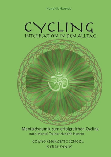 CYCLING - Integration in den Alltag - Hendrik Hannes