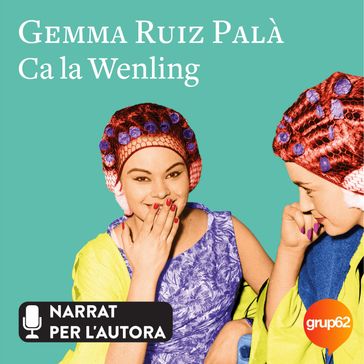 Ca la Wenling - Gemma Ruiz Palà