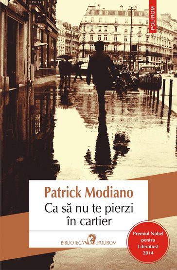 Ca sa nu te pierzi în cartier - Patrick Modiano