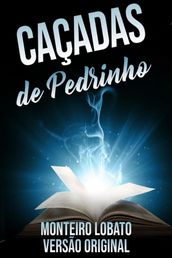 Caçadas de Pedrinho