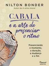 Cabala e a arte de presenciar o ritmo