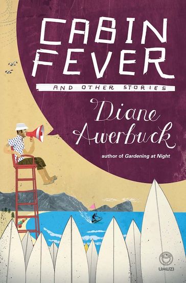 Cabin Fever - Diane Awerbuck