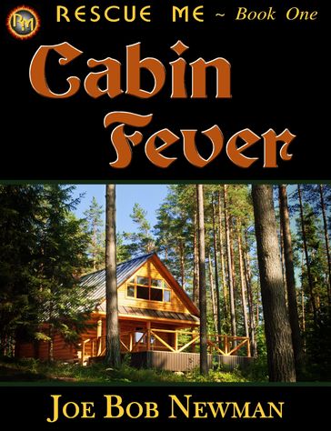Cabin Fever - Joe Bob Newman