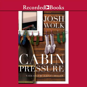 Cabin Pressure - Josh Wolk