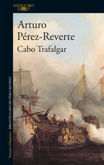 Cabo Trafalgar - Arturo Pérez-Reverte