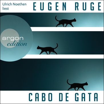 Cabo de Gata (Ungekürzt) - Eugen Ruge