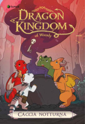 Caccia notturna. Dragon kingdom of Wrenly. 3.