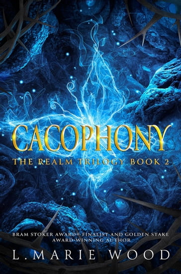 Cacophony - Nicole Kurtz - L .Marie Wood