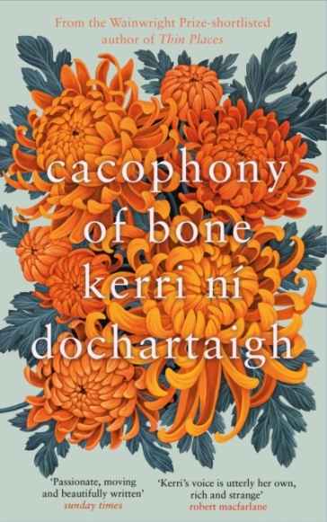 Cacophony of Bone - Kerri ni Dochartaigh