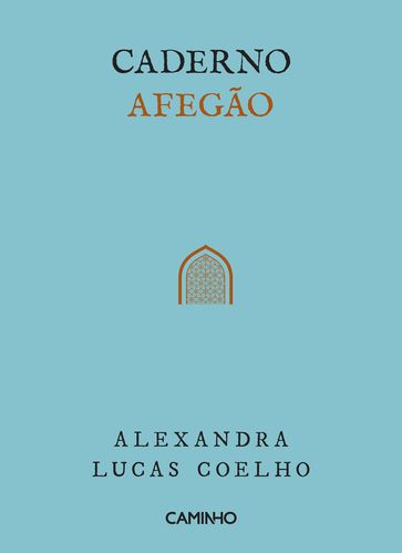 Caderno Afegão - Alexandra Lucas Coelho