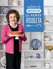 Caderno de receitas da Vovó Risoleta