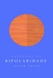 Cadernos da Bipolaridade