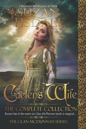 Caelen s Wife, The Complete Collection