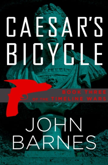 Caesar's Bicycle - John Barnes