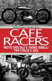 Cafe Racers