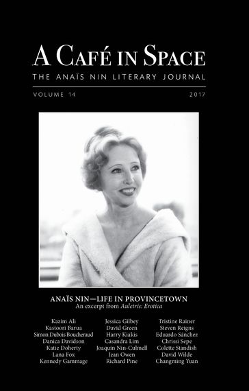 A Cafe in Space: The Anais Nin Literary Journal, Volume 14 - Anais Nin