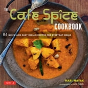 Cafe Spice Cookbook