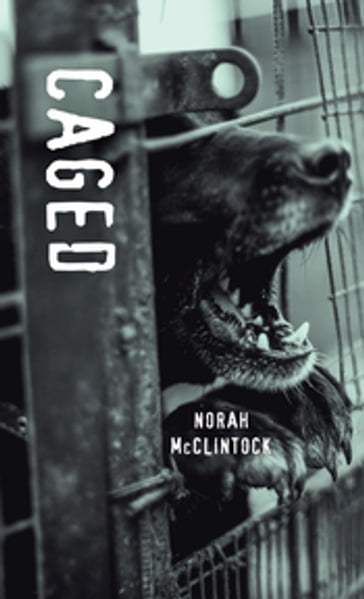 Caged - Norah McClintock