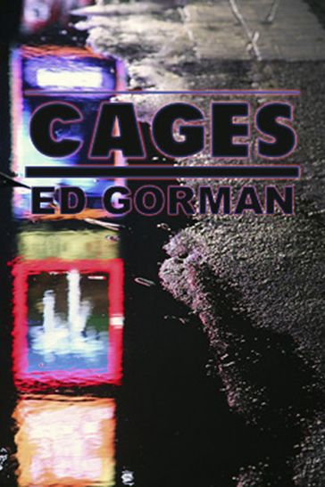 Cages: A Short Story - Ed Gorman