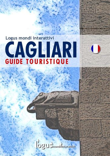 Cagliari Guide touristique - logus mondi interattivi